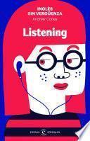 Inglés sin vergüenza: Listening