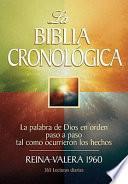 La Biblia cronologica / The Chronology Bible
