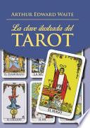 La Clave Ilustrada del Tarot (Libro)