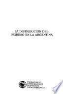 La distribución del ingreso en la Argentina
