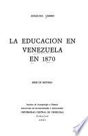 La educación en Venezuela en 1870