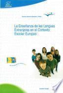 La enseñanza de las lenguas extranjeras en el contexto escolar europeo
