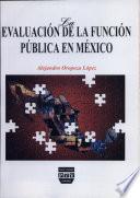 La evaluación de la función pública en México