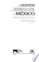 La gestión del desarrollo local en México