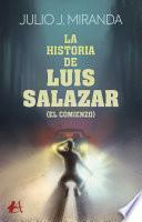 La historia de Luis Salazar
