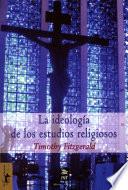 La ideología de los estudios religiosos
