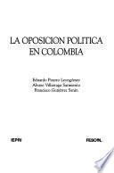 La oposición política en Colombia