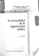 La racionalidad de la organización andina