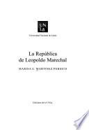 La república de Leopoldo Marechal