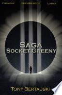 La Saga Socket Greeny