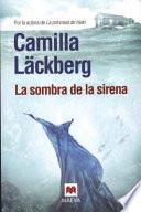 La Sombra de la Sirena = The Shadow of the Mermaid