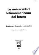 La universidad latinoamericana del futuro