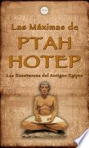 Las Máximas de Ptahhotep