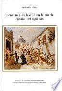 Literatura y esclavitud en la novela cubana del siglo XIX