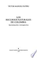 Los recursos naturales de Colombia