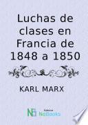 Luchas de clases en Francia de 1848 a 1850