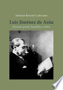 Luis Jiménez de Asúa.Derecho penal, República, Exilio