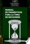 Manual de pronósticos para la toma de decisiones