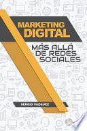 Marketing Digital Más Allá de Redes Sociales