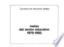 Metas del sector educativo, 1979-1982