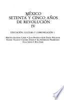 México, setenta y cinco años de revolución: Educación, cultura y communicación (2 v.)