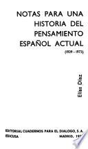 Notas para una historia del pensamiento español actual, 1939-1973