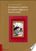 Participación y políticas de mujeres indígenas en América Latina