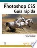 Photoshop CS5. Guía rápida