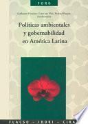 Políticas ambientales y gobernabilidad en América Latina
