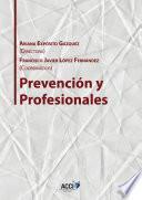 Prevención y profesionales