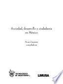 Sociedad, desarrollo y ciudadanía en México