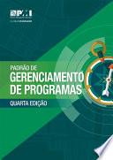 Standard for Program Management - Fourth Edition (BRAZILIAN PORTUGUESE)