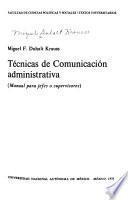 Técnicas de comunicación administrativa