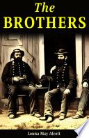 The Brothers By Louisa May Alcott