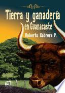 Tierra y ganadería en Guanacaste