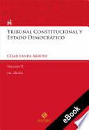 Tribunal Constitucional y Estado Democrático Vol. II