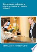 UF0042 - Comunicación y atención al cliente en hostelería y turismo