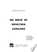 Un siglo de escultura catalana