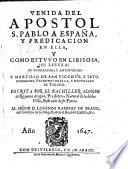 Venida Del Apostol S. Pablo A Espana, y Predicacion En Ella