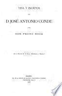 Vida y escritos de D. José Antonio Conde